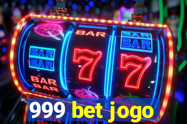 999 bet jogo